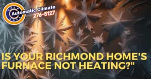 Frosted window with detailed frost patterns and glowing warm light in the background. Text overlay reads: "Is Your Richmond Home's Furnace Not Heating?" featuring Automatic Climate's logo and contact number: 804-803-1983.